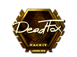 DeadFox (Gold) | London 2018
